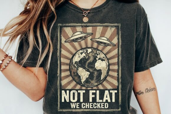 Download Not Flat We Checked Ufo Funny Globe - Flat Collection