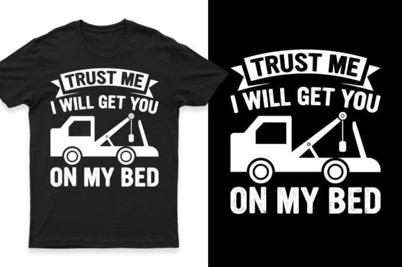 Download Funny Flat Bed Truck T-shirt Design - Flat Collection